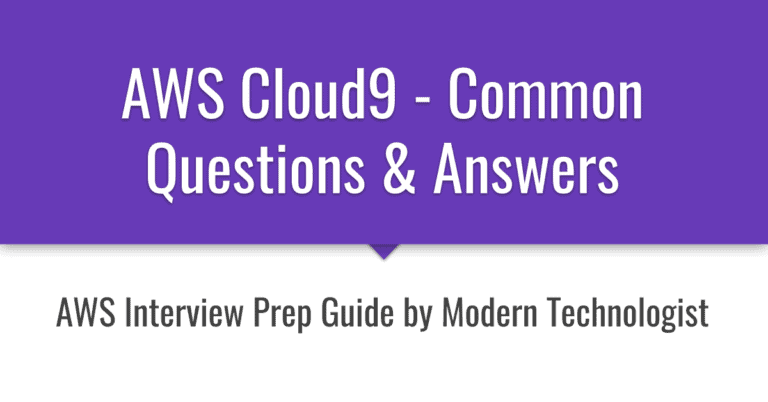AWS Cloud9 - Common Questions and Answers